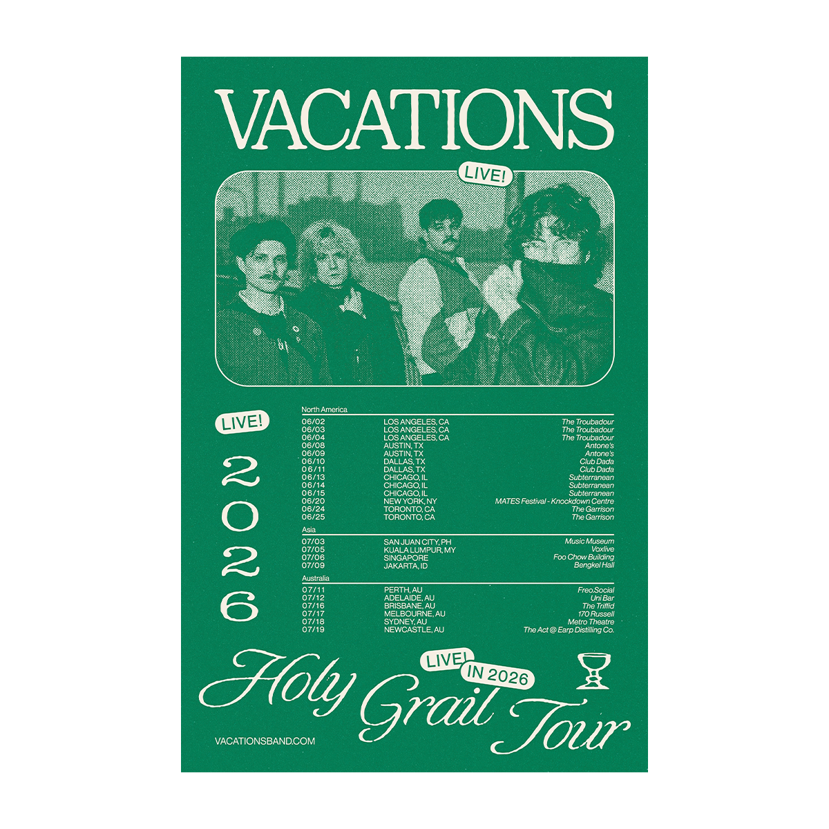 Vacations Holy Grail Tour Poster (Green)
